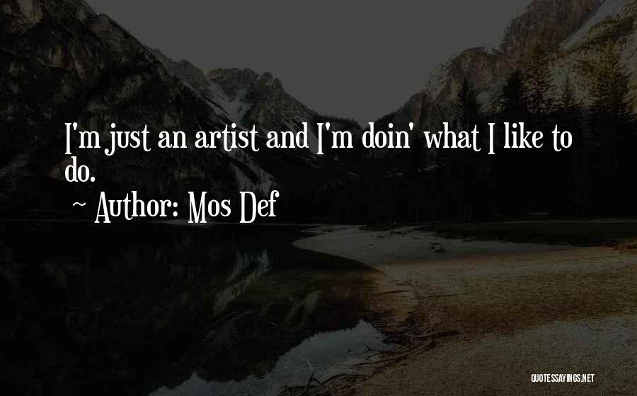 Mos Def Quotes 235308