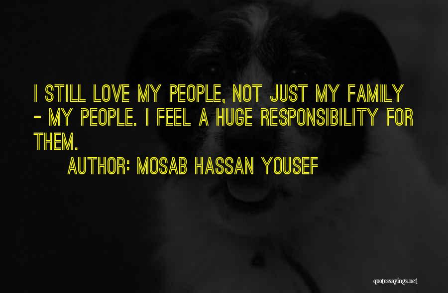 Mosab Hassan Yousef Quotes 1920648