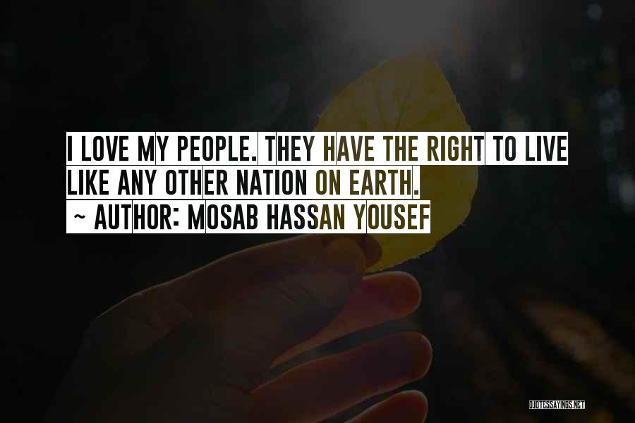 Mosab Hassan Yousef Quotes 994697