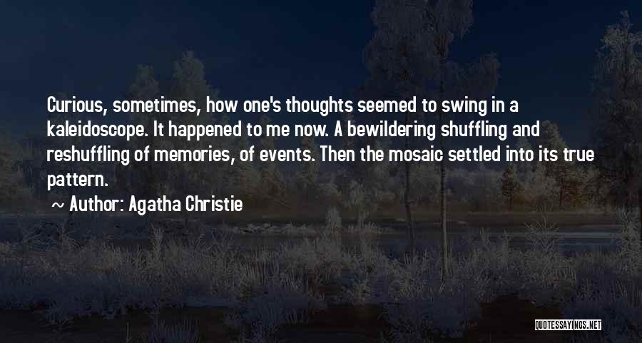 Mosaic Quotes By Agatha Christie