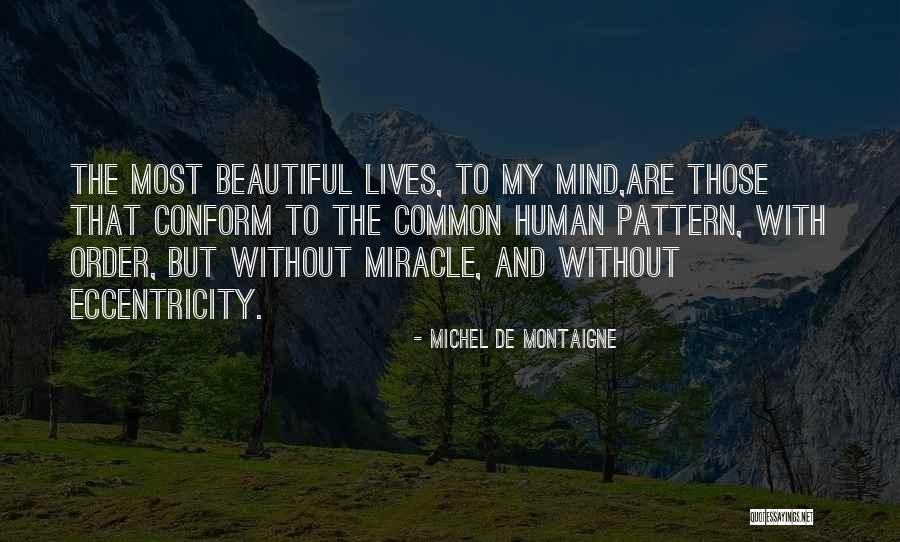 Mosaid Quotes By Michel De Montaigne Mosaid Quotes By Michel De Montaigne