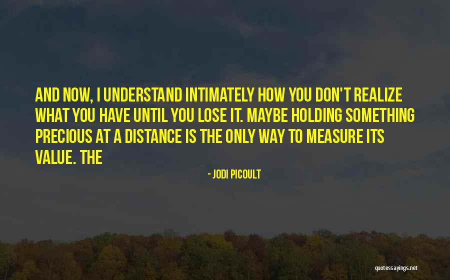Mosbrucker Trucking Quotes By Jodi Picoult Mosbrucker Trucking Quotes By Jodi Picoult