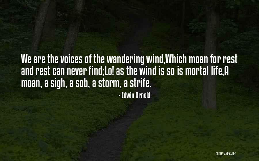 Moscardini Quotes By Edwin Arnold Moscardini Quotes By Edwin Arnold