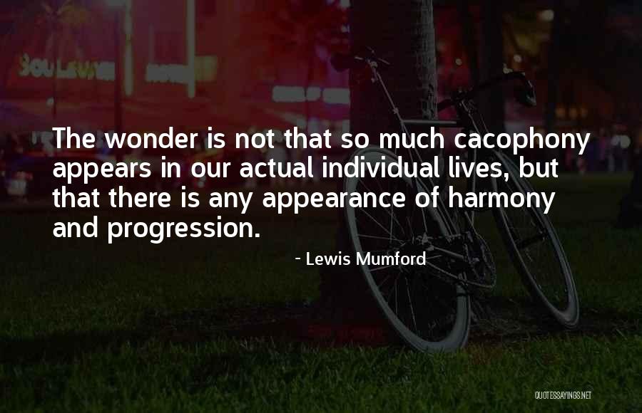 Moscardones Negros Quotes By Lewis Mumford Moscardones Negros Quotes By Lewis Mumford