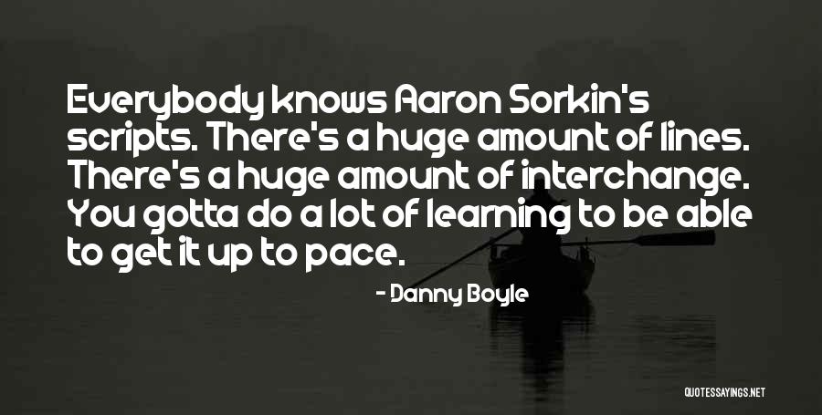 Moschitto Designs Quotes By Danny Boyle Moschitto Designs Quotes By Danny Boyle