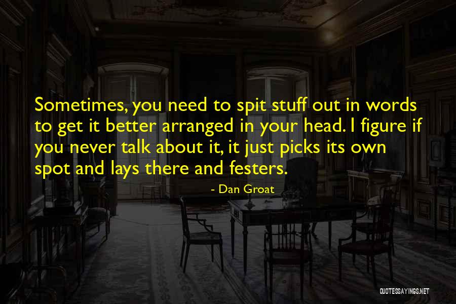 Moscicki Quotes By Dan Groat Moscicki Quotes By Dan Groat