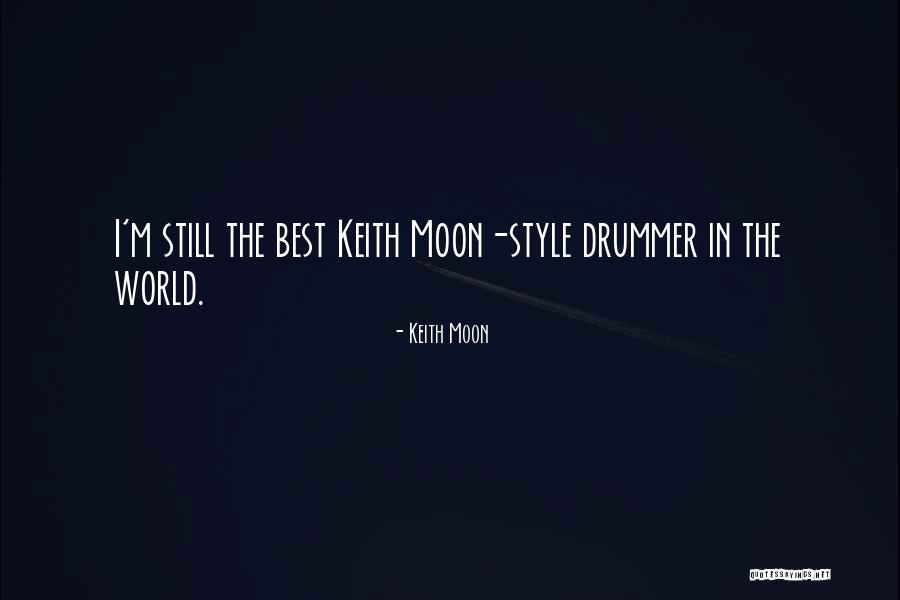 Moscow Funny Quotes By Keith Moon Moscow Funny Quotes By Keith Moon