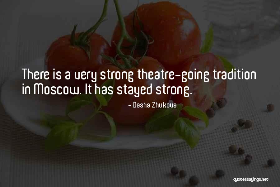 Moscow-petushki Quotes By Dasha Zhukova Moscow-petushki Quotes By Dasha Zhukova