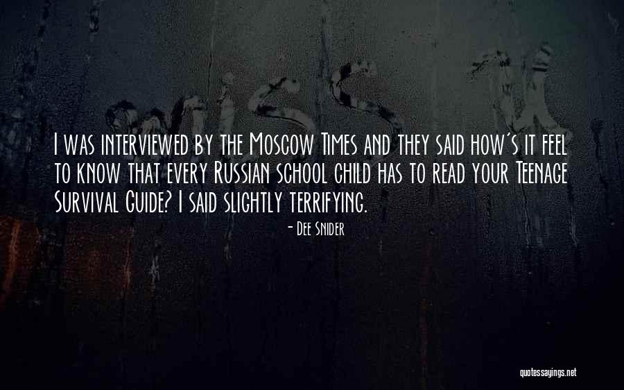 Moscow-petushki Quotes By Dee Snider Moscow-petushki Quotes By Dee Snider