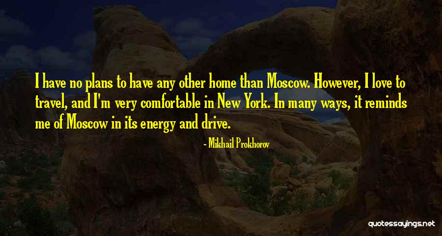 Moscow-petushki Quotes By Mikhail Prokhorov Moscow-petushki Quotes By Mikhail Prokhorov