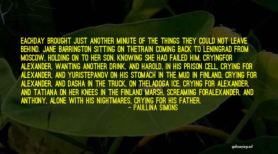 Moscow-petushki Quotes By Paullina Simons Moscow-petushki Quotes By Paullina Simons