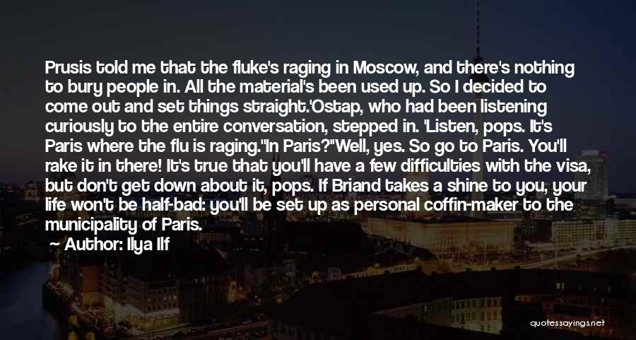 Moscow Quotes By Ilya Ilf