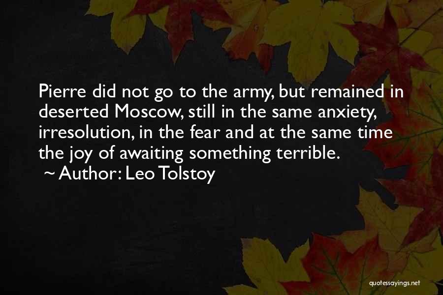 Moscow Quotes By Leo Tolstoy