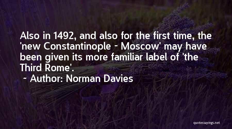 Moscow Quotes By Norman Davies