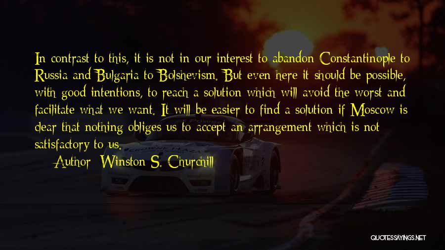 Moscow Quotes By Winston S. Churchill