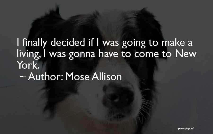 Mose Allison Quotes 1814414