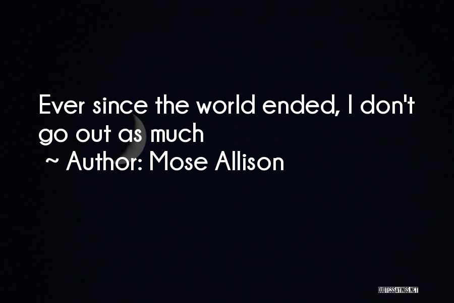 Mose Allison Quotes 607882