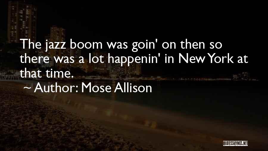 Mose Allison Quotes 620372