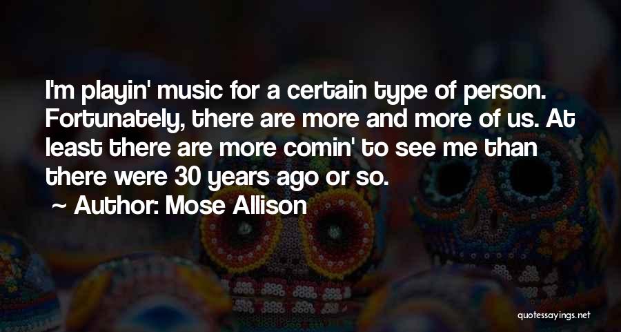 Mose Allison Quotes 630382