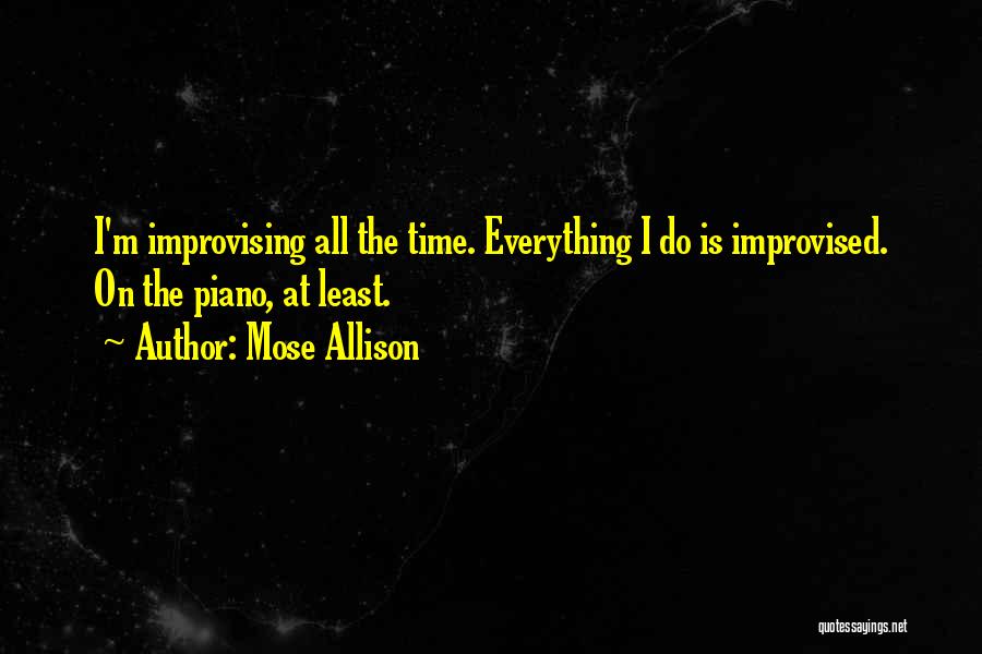 Mose Allison Quotes 678121