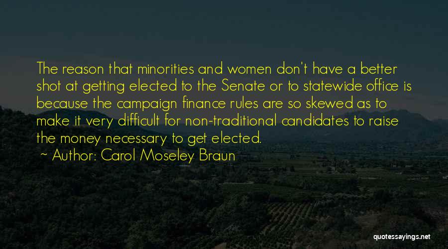 Moseley Quotes By Carol Moseley Braun