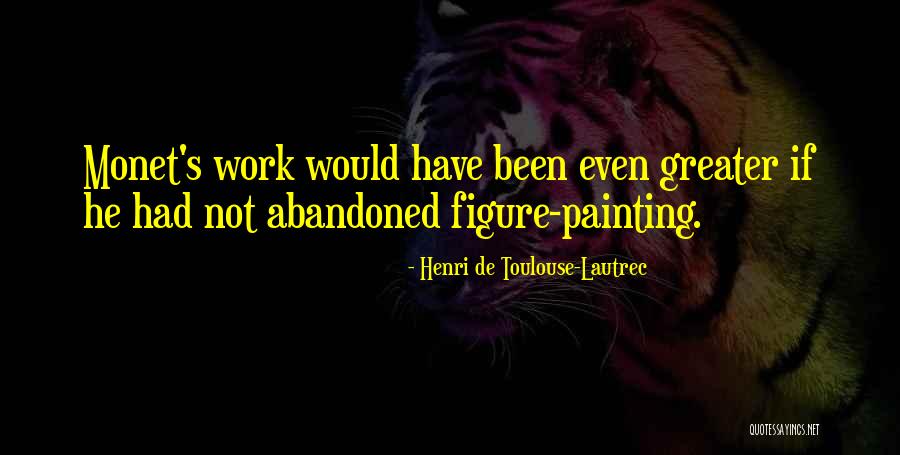 Moseman Cher Quotes By Henri De Toulouse-Lautrec Moseman Cher Quotes By Henri De Toulouse-Lautrec