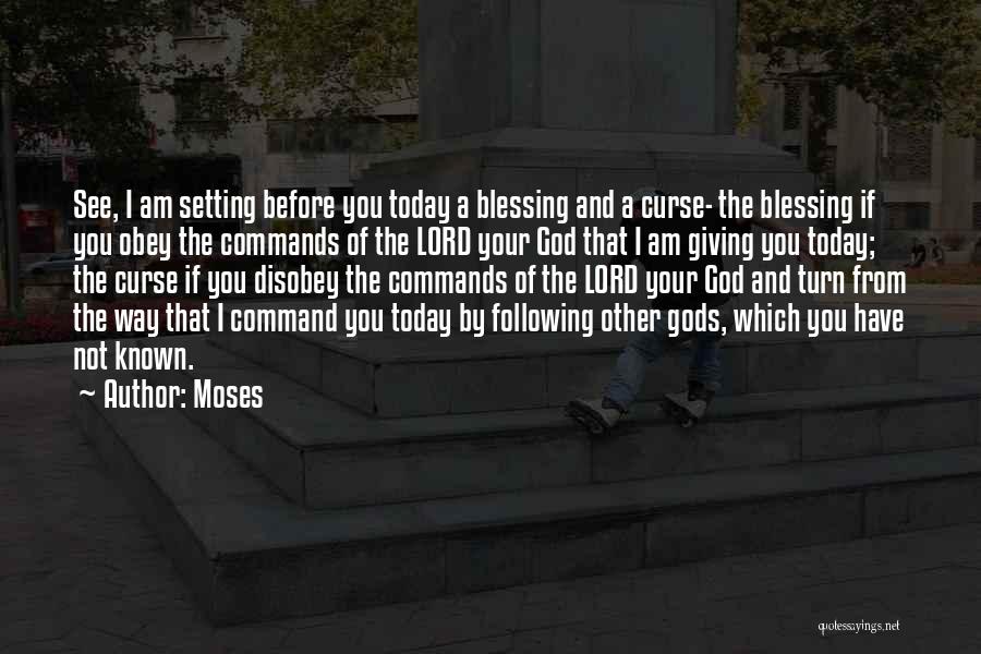 Moses And God Quotes By Moses