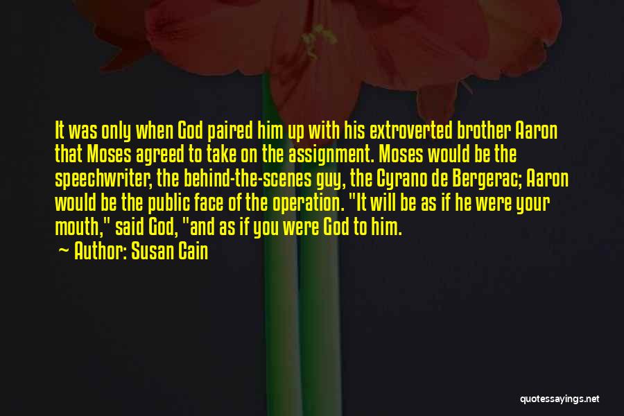 Moses And God Quotes By Susan Cain