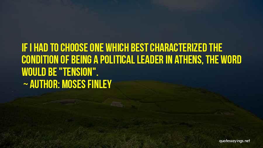 Moses Finley Quotes 765540