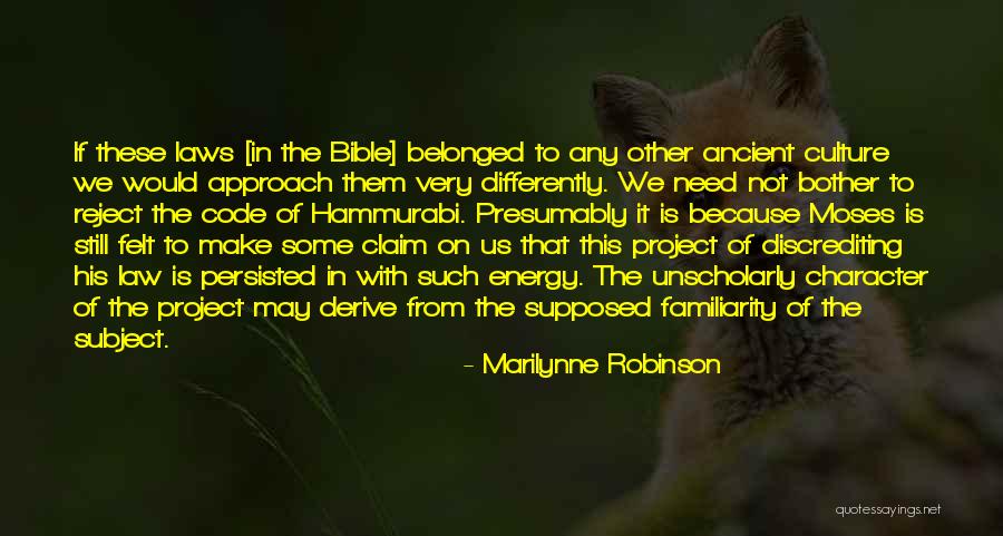 Moses From The Bible Quotes By Marilynne Robinson Moses From The Bible Quotes By Marilynne Robinson