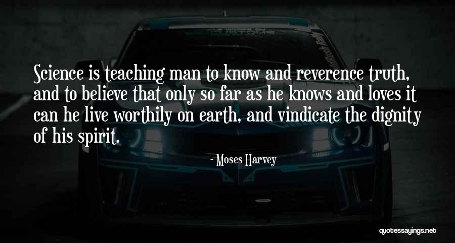 Moses Harvey Quotes 1748123