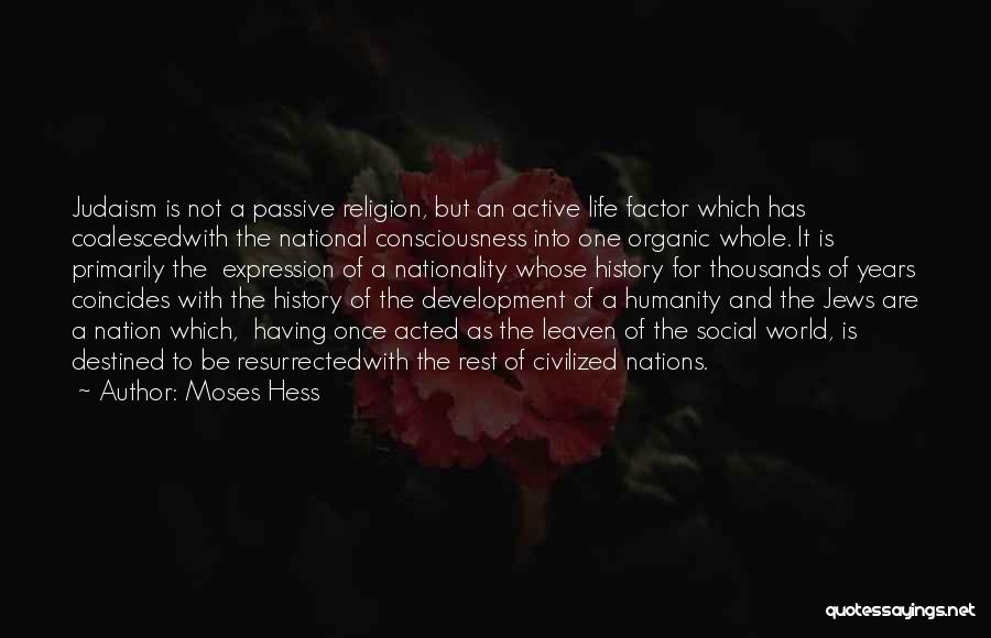 Moses Hess Quotes 1864766