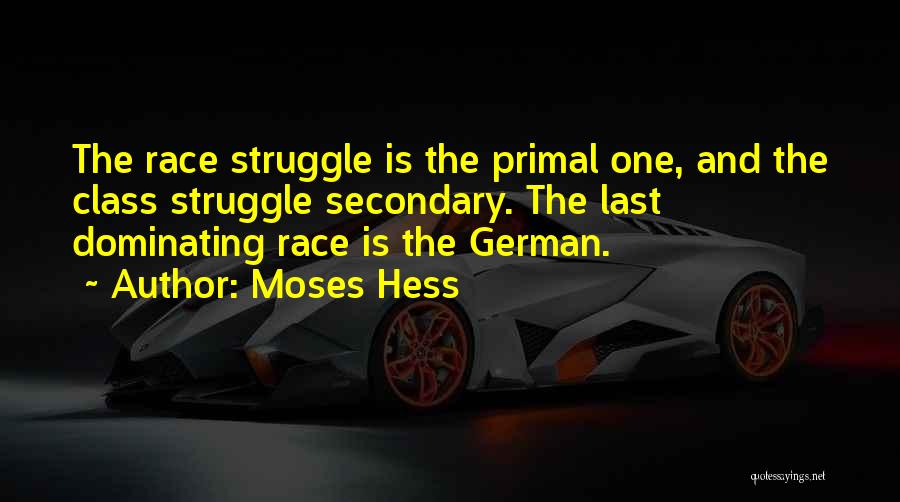 Moses Hess Quotes 2156321
