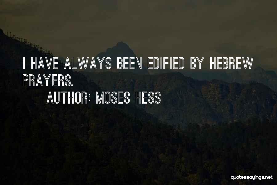 Moses Hess Quotes 698710