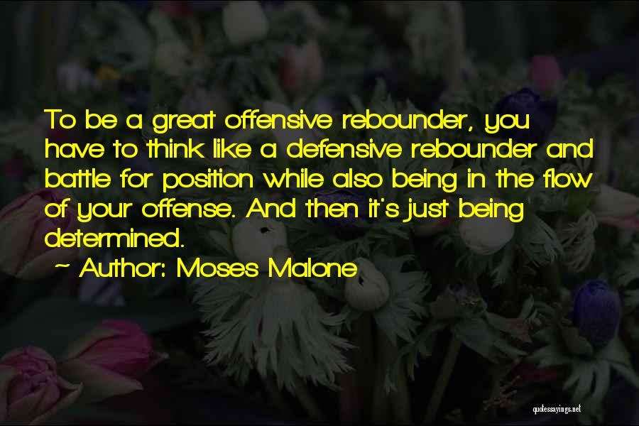 Moses Malone Quotes 2095387