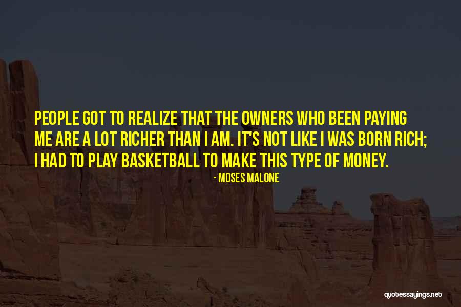 Moses Malone Quotes 638547