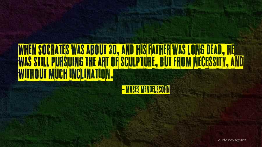 Moses Mendelssohn Quotes 1930970 Moses Mendelssohn Quotes 1930970