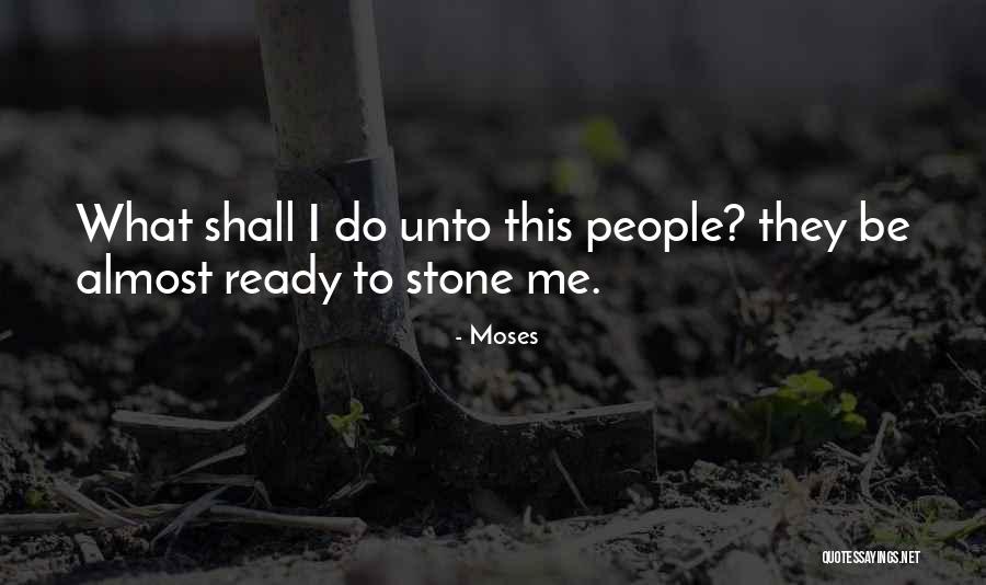 Moses Quotes 1588205 Moses Quotes 1588205