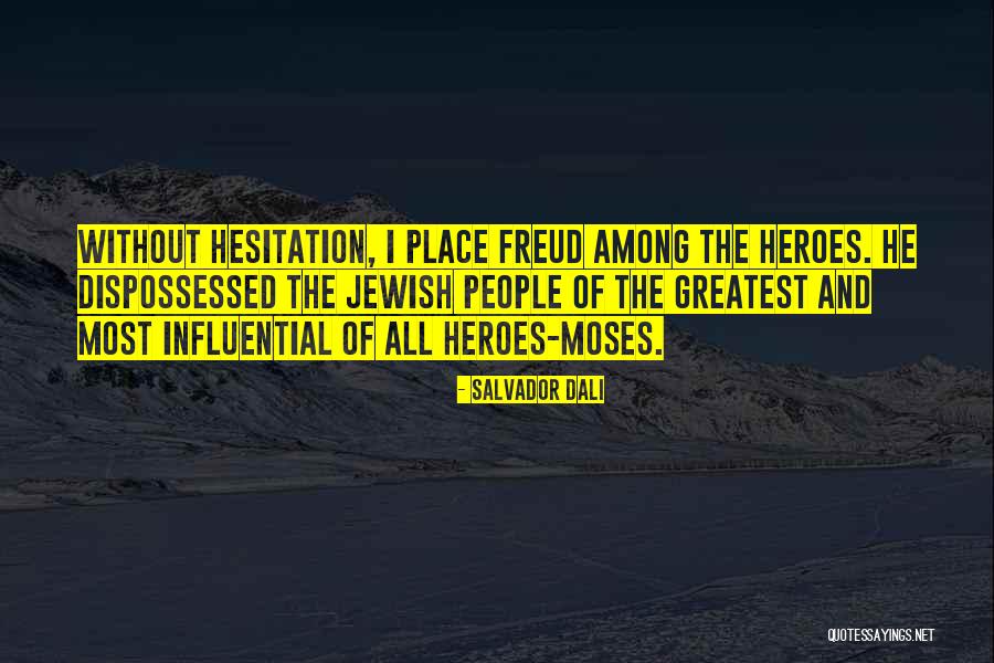 Moses The Quotes By Salvador Dali Moses The Quotes By Salvador Dali