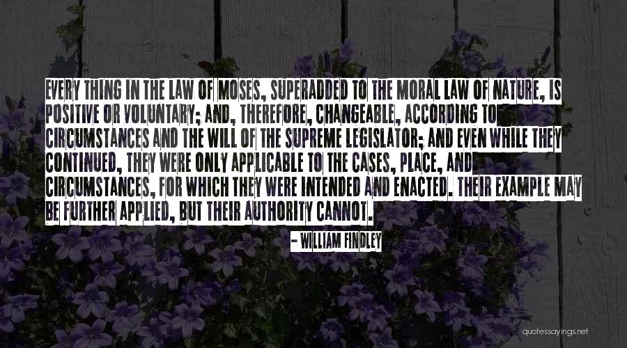 Moses The Quotes By William Findley Moses The Quotes By William Findley
