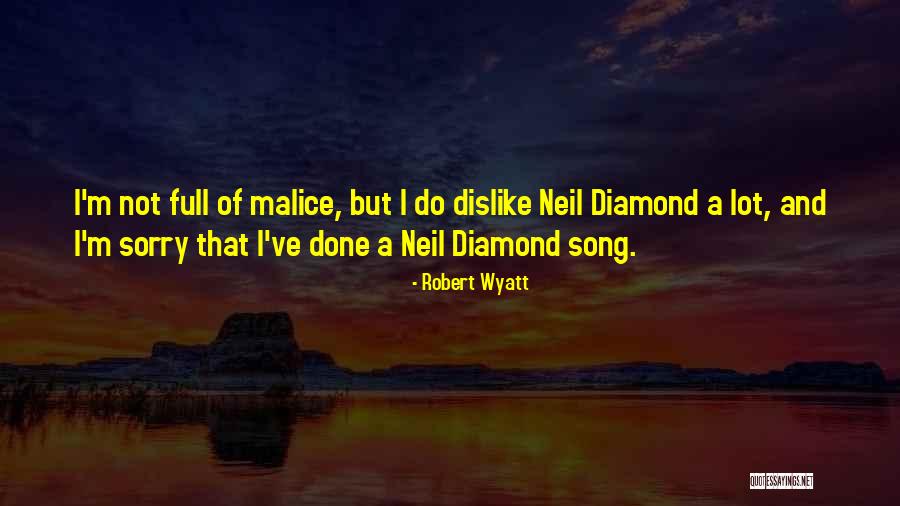 Moshaya Quotes By Robert Wyatt Moshaya Quotes By Robert Wyatt