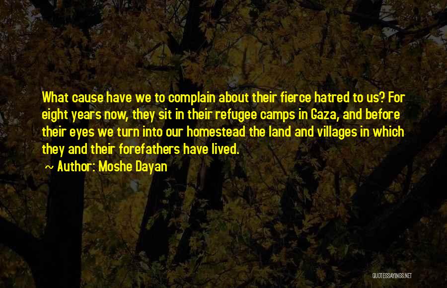 Moshe Dayan Quotes 166268