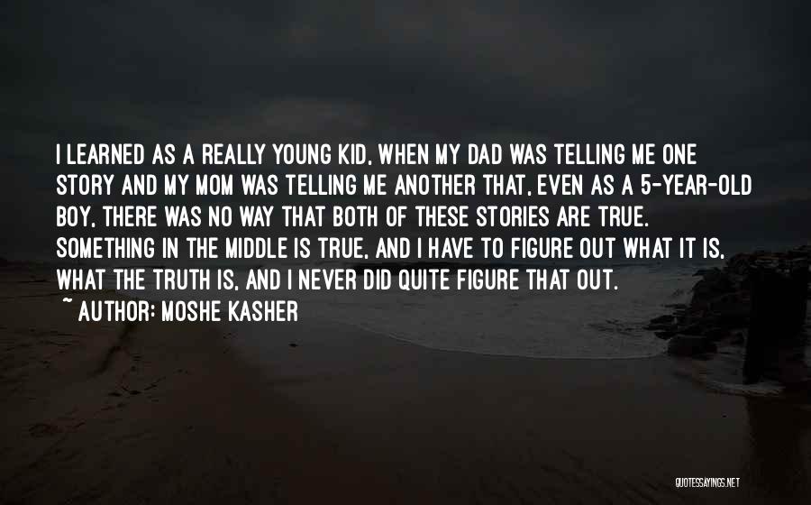 Moshe Kasher Quotes 1735215