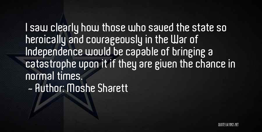 Moshe Sharett Quotes 118885