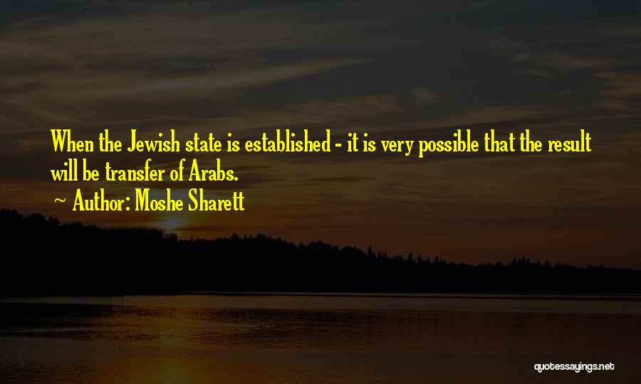 Moshe Sharett Quotes 1766602