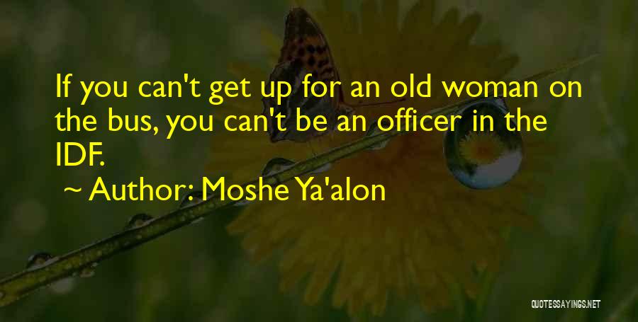 Moshe Ya'alon Quotes 1188975