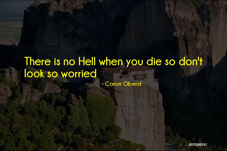 Moshulu Shoes Quotes By Conor Oberst