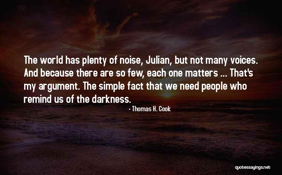 Moshulu Shoes Quotes By Thomas H. Cook