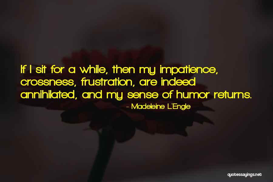 Moshup Beach Quotes By Madeleine L'Engle Moshup Beach Quotes By Madeleine L'Engle