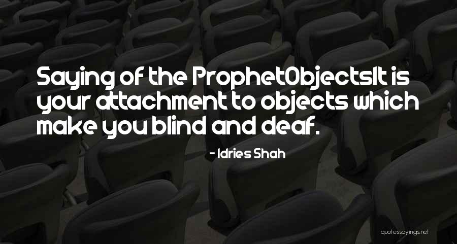 Mosiah 4 Quotes By Idries Shah Mosiah 4 Quotes By Idries Shah